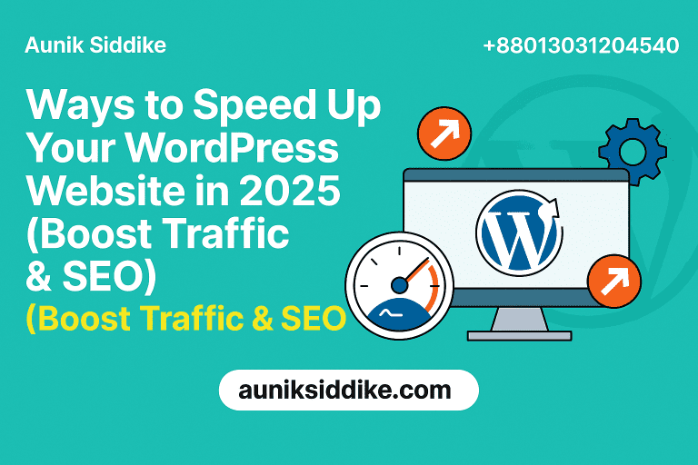 Best Ways to Speed Up Your WordPress Website in 2025 (Boost Traffic & SEO!)